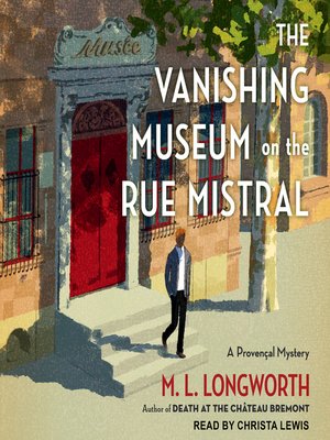 cover image of The Vanishing Museum on the Rue Mistral